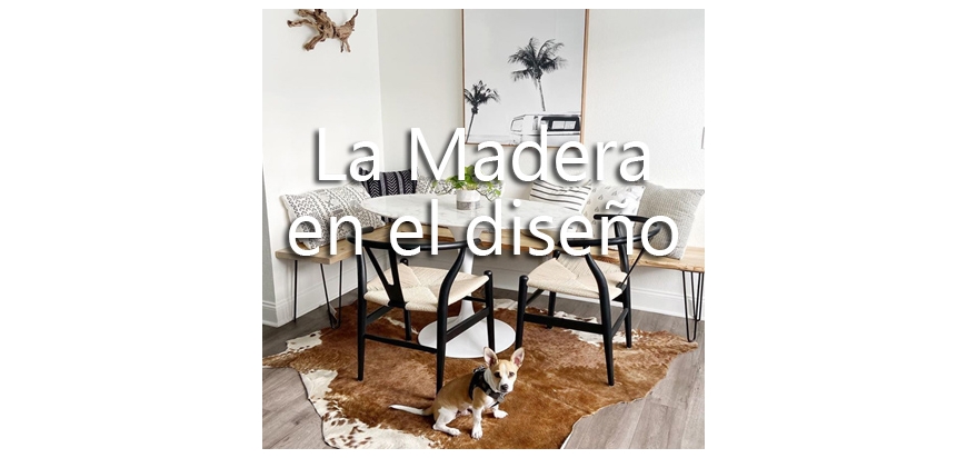 La Madera en el interiorismo