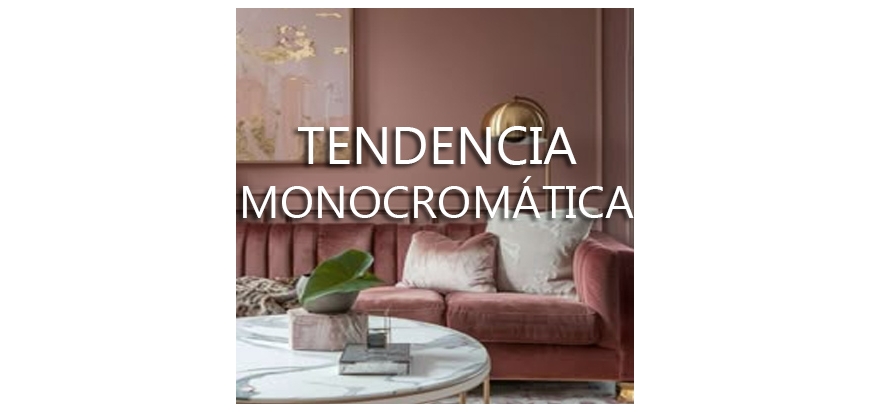 ESTILO MONOCROMÁTICO
