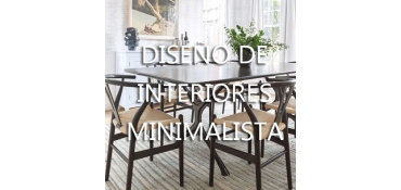 DISEÑO DE INTERIORES MINIMALISTA