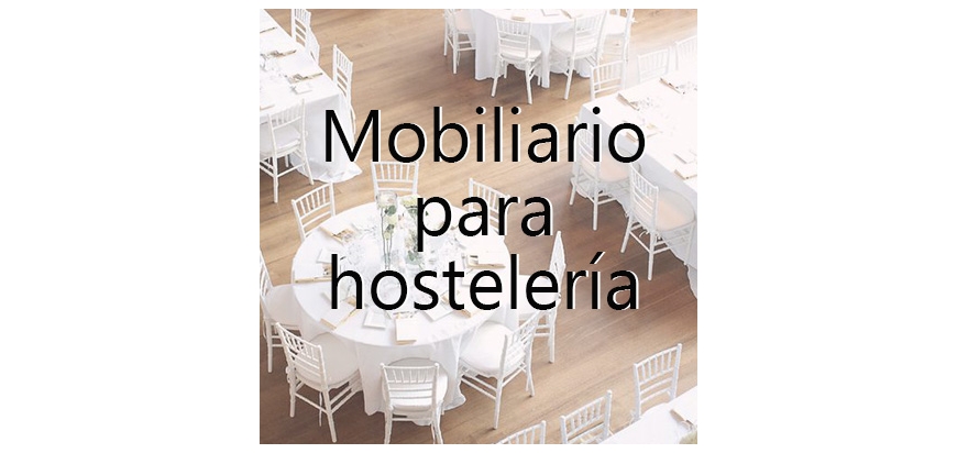 Mobiliario para hostelería