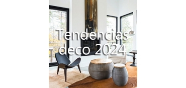 DESCUBRE LAS TENDENCIAS DECO PARA ESTE 2024